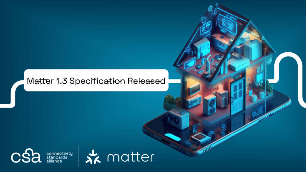 The Alliance is pleased to announce the latest update to Matter, version 1.3 of the specification and SDK, is now available for device makers and platforms to integrate into their products. This latest release marks an important step forward, enabling devices that can be more helpful to users in the kitchen and laundry room, enhance entertainment and smart home interaction on screens, and make the smart home more efficient and safer with new energy and water management support.