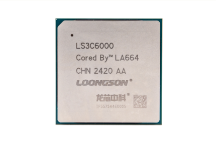 龙芯中科3C6000服务器CPU流片成功